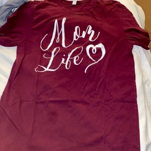 Maroon “Mom Life” T-shirt